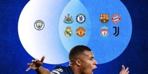 德转列姆巴佩下家可能，仅皇马纽卡切尔西曼联“既需要也买得起”