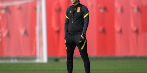 李铁：不忍心那么早就集中球员，但留给国足准备的时间不是太多