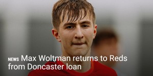 利物浦官方：19岁前锋沃尔特曼结束租借归队