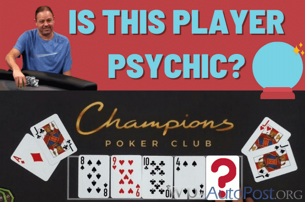 神预测!德州扑克玩家“预言”翻牌、转牌及河牌惊呆众人