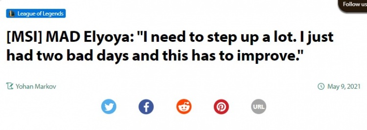 MAD打野Elyoya：过去两场比赛发挥很差 我要做的还有很多