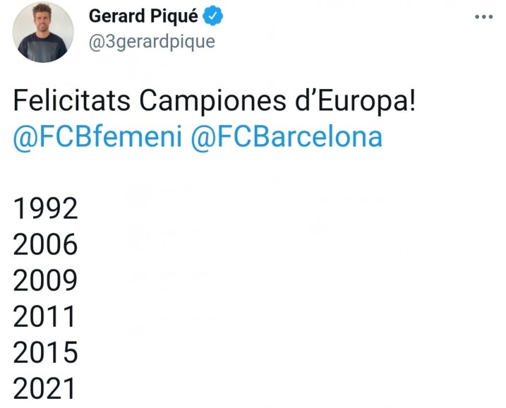 皮克发推庆祝女足首夺欧冠:祝贺女足成为欧洲冠军!