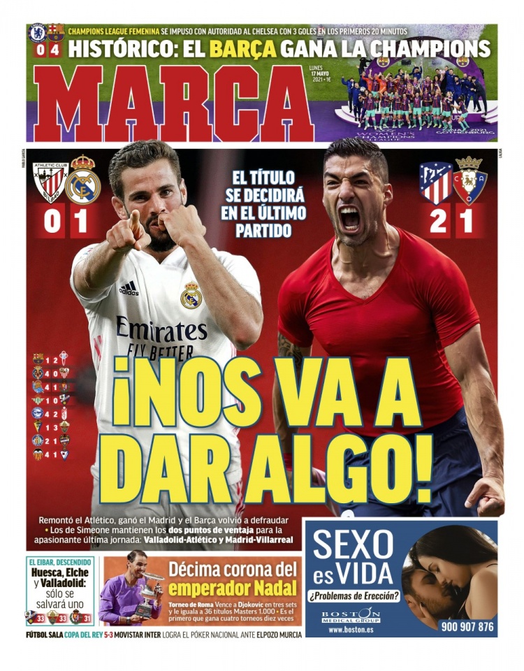 西甲今日头版：联赛争冠玩的就是心跳 巴萨女足首夺欧冠冠军