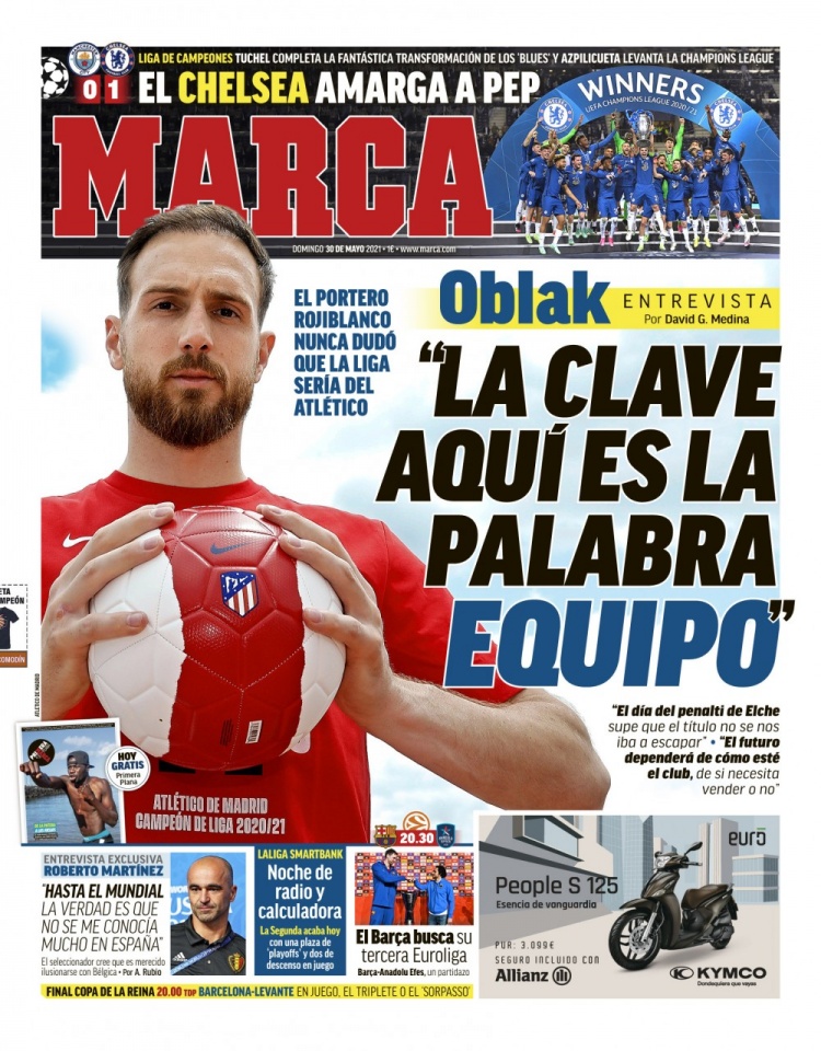 西甲今日头版：切尔西历经磨难登上欧洲之巅 马竞的关键词是团队