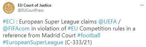 官方：欧超联正式起诉欧足联和国际足联，欧洲法院已受理该案件