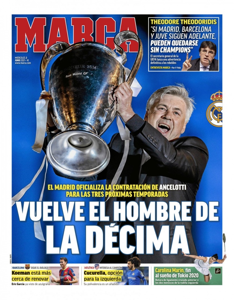 西甲今日头版：安切洛蒂再次执教皇马 埃里克-加西亚回归巴萨