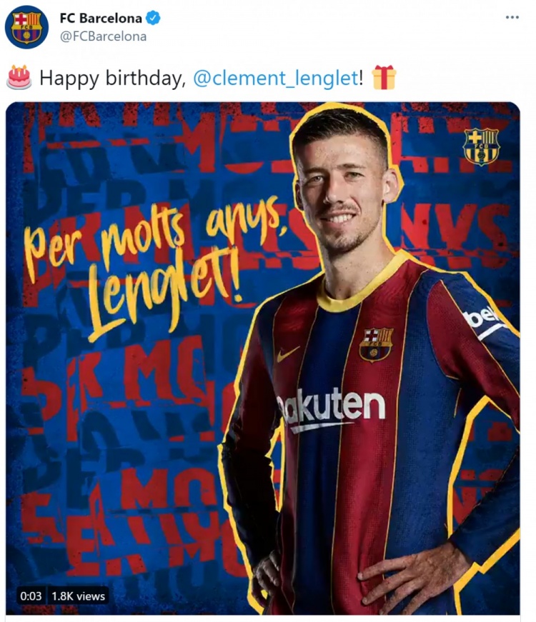 朗格莱今天26岁生日,巴萨官推发文祝福