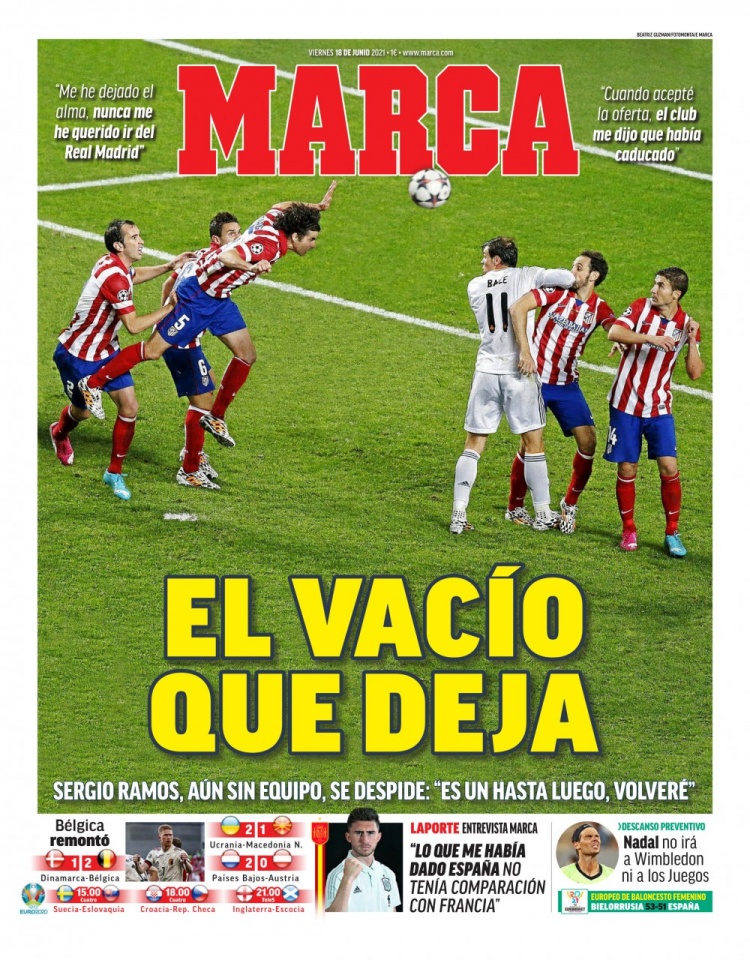 西甲今日头版:拉莫斯告别皇马 科曼要打造一支强大的巴萨