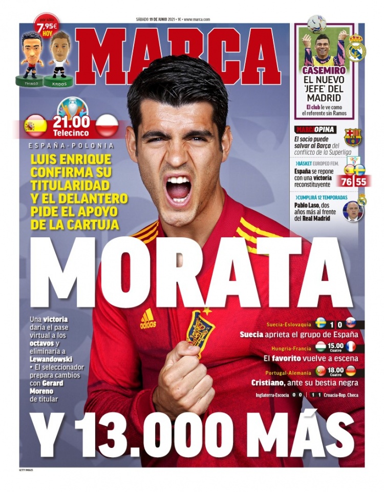 西甲今日头版：西班牙是莫拉塔和其他10个人 皇马新领袖卡塞米罗