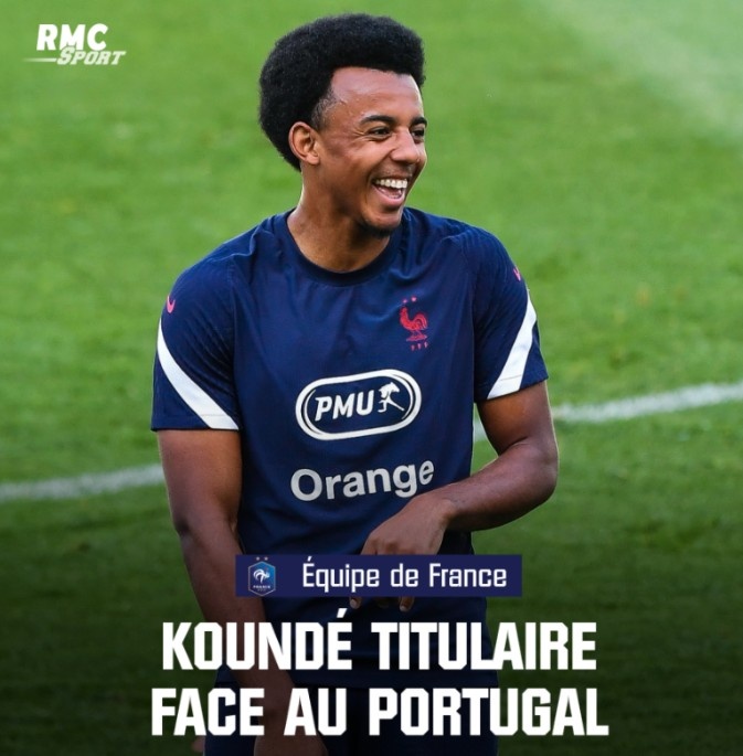 RMC确认：对阵葡萄牙，孔德将替代表现糟糕的帕瓦尔首发