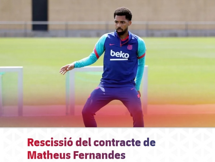 巴萨官方：球队与巴西中场M-费尔南德斯解除合同