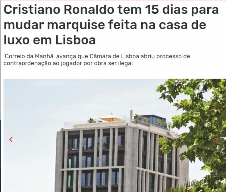 葡媒：C罗在里斯本的豪宅有违建部分，被限在15天内进行拆除