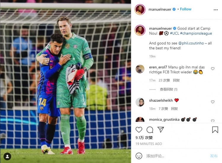 诺伊尔ins发文:在诺坎普取得开门红 很高兴见到好友库蒂尼奥