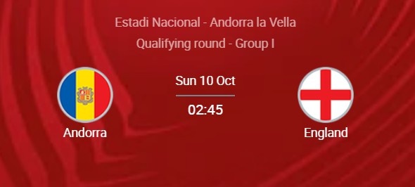 英格兰vs安道尔首发:林皇先发,桑乔、福登出战;凯恩、芒特替补