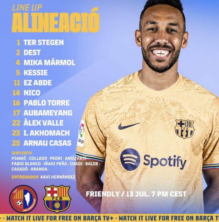 巴萨vs奥洛特首发：凯西处子秀 奥巴梅扬、德斯特出战