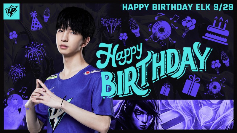 UP官方:祝队内AD选手ELK生日快乐