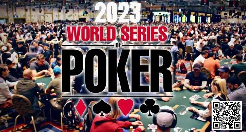 【EV扑克】2023WSOP｜主赛事9人桌诞生，中国玩家周墨闯进赛事#85决赛桌