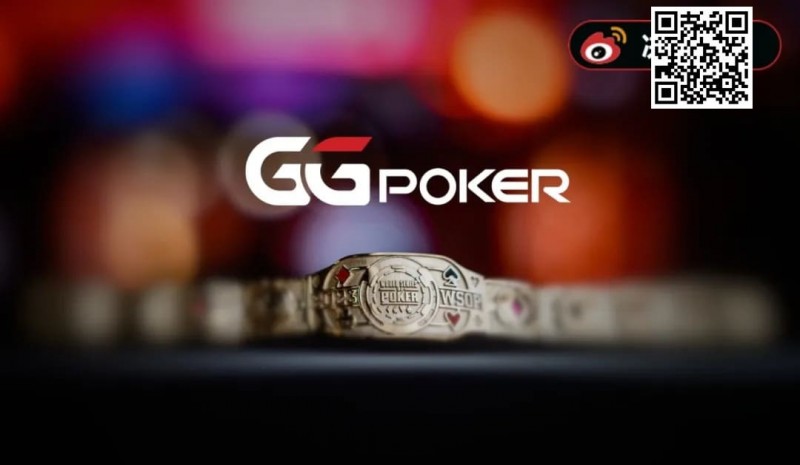 【EV扑克】WSOP大事件!黄文杰第一视角开箱金手链,GGPoker正式完成天价收购!